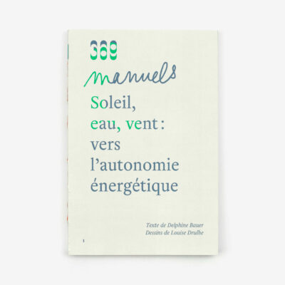 Soleil, eau, vent : vers l’autonomie énergétique