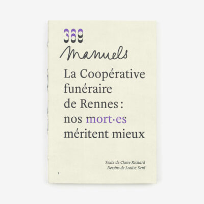 La coopérative funéraire de Rennes : nos mort·es méritent mieux