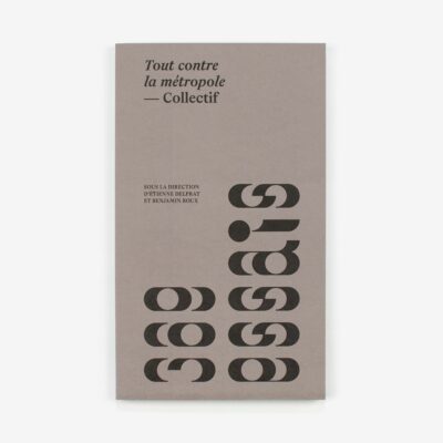 Tout contre la métropole